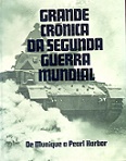 Grande Crónica da Segunda Guerra Mundial